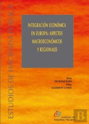 Integración Económica En Europa: Aspectos Macroeconómicos Y Regionales