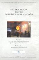Integración Entre Diseño Y Fabricación