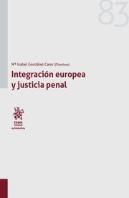 Integración Europea Y Justicia Penal