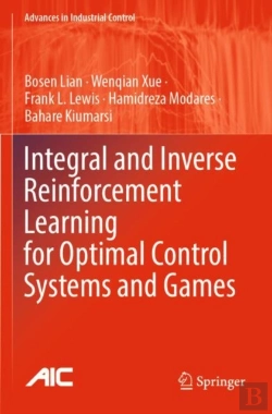 Bertrand.pt - Integral And Inverse Reinforcement Learning For Optimal Control Systems And Games