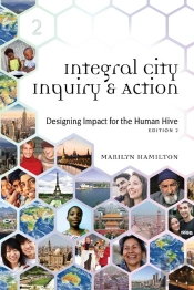 Integral City Inquiry And Action