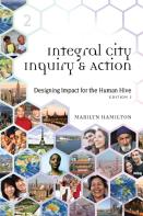 Integral City Inquiry And Action