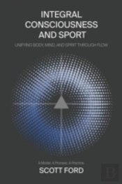 Integral Consciousness And Sport