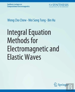 Bertrand.pt - Integral Equation Methods For Electromagnetic And Elastic Waves
