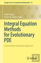 Integral Equation Methods For Evolutionary Pde