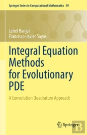 Integral Equation Methods For Evolutionary Pde
