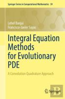 Integral Equation Methods For Evolutionary Pde