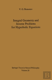 Integral Geometry And Inverse Problems For Hyperbolic Equations