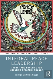 Integral Peace Leadership