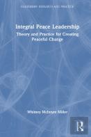 Integral Peace Leadership