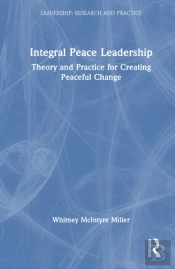 Integral Peace Leadership