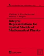 Integral Representations For Spatial Models Of Mathematical Physics