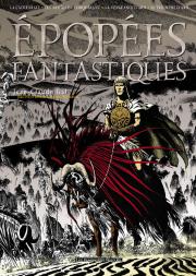 Integrale Epopees Fantastiques ; La Cathedrale ; Les Armees Du Conquerant ; La Vengeance D'Arn ; Le Triomphe D'Arn