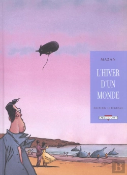 Bertrand.pt - Integrale L'Hiver D'Un Monde 