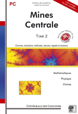 Bertrand.pt - Integrale Mines + Centrale Pc T.2 Mathematiques Physique Chimie