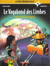 Integrale Vagabond Des Limbes T.4; Comme Une Lueur Egaree