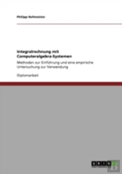 Bertrand.pt - Integralrechnung Mit Computeralgebra-Systemen