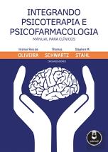 Integrando Psicoterapia e Psicofarmacologia