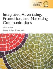 Integrated Advertising, Promotion, And Marketing Communication Plus Pearson Mylab Marketing With Pearson Etext, Global Edition