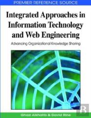 Integrated Approaches In Information Technology And Web Engineering