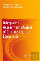 Integrated Assessment Models Of Climate Change Economics