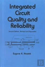 Integrated Circuit Quality And Reliability