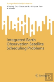 Integrated Earth Observation Satellite Scheduling Problems