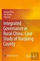 Integrated Governance In Rural China: Case Study Of Nanjiang County