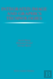 Integrated Image And Graphics Technologies