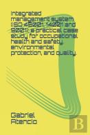 Integrated Management System (Iso 45001, 14001 And 9001)