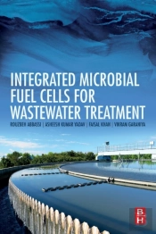 Integrated Microbial Fuel Cells For Wastewater Treatment