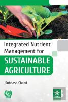 Integrated Nutrient Management For Sustainable Agriculture