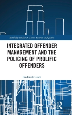 Bertrand.pt - Integrated Offender Management And The Policing Of Prolific Offenders