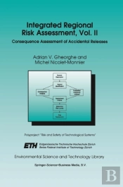 Integrated Regional Risk Assessment, Vol. Ii