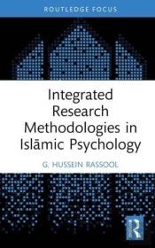 Integrated Research Methodologies In Islamic Psychology