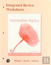 Integrated Review Worksheets For Intermediate Algebra