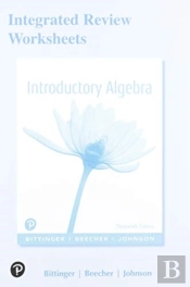 Integrated Review Worksheets For Introductory Algebra
