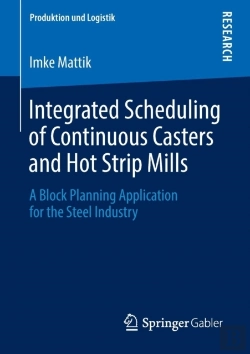 Bertrand.pt - Integrated Scheduling Of Continuous Casters And Hot Strip Mills