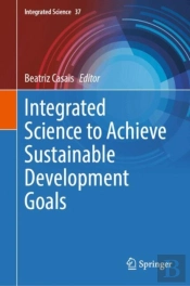 Integrated Science To Achieve Sustainable Development Goals