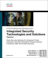 Integrated Security Technologies And Solutions - Volume I