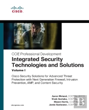 Integrated Security Technologies And Solutions - Volume I