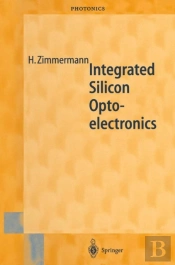Integrated Silicon Optoelectronics