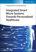 Integrated Smart Micro-Systems Towardspersonalized Healthcare