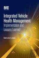 Integrated Vehicle Health Management