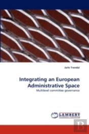 Integrating An European Administrative Space