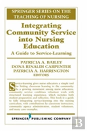 Integrating Community Service Into Nursing Education