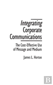 Integrating Corporate Communications