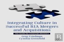 Integrating Culture In Successful Ria Mergers And Acquisitions
