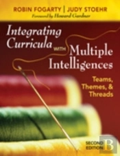Integrating Curricula With Multiple Intelligences