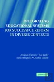 Integrating Educational Systems For Successful Reform In Diverse Contexts